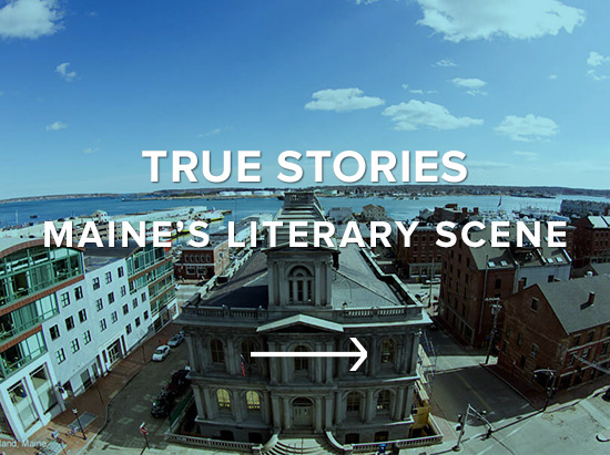 True stories: Maine's literary scene