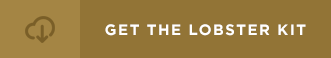 Get the Lobster Kit