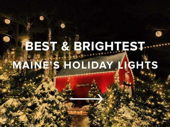 Best and Brightest: Maine's Holiday Lights