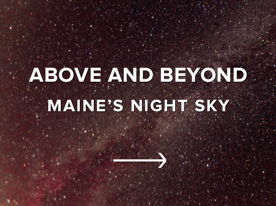 Above and Beyond: Maine's Night Sky