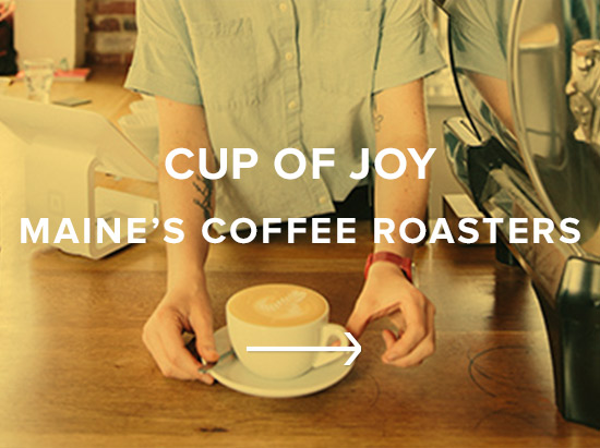 Cup of Joy: Maine's Coffee Roasters
